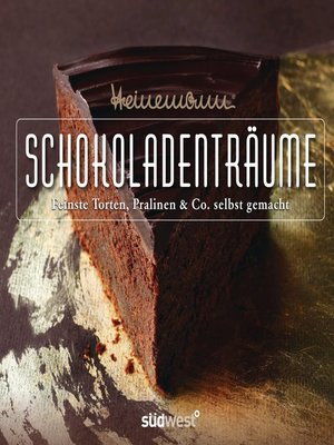 cover image of Heinemann&#174; Schokoladenträume